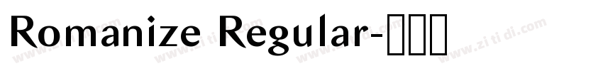 Romanize Regular字体转换